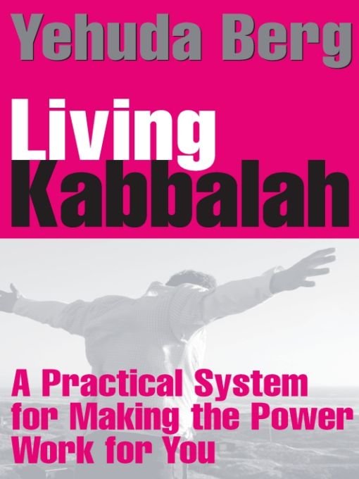 Table of Contents This book is dedicated to the talented Living Kabbalah - photo 1