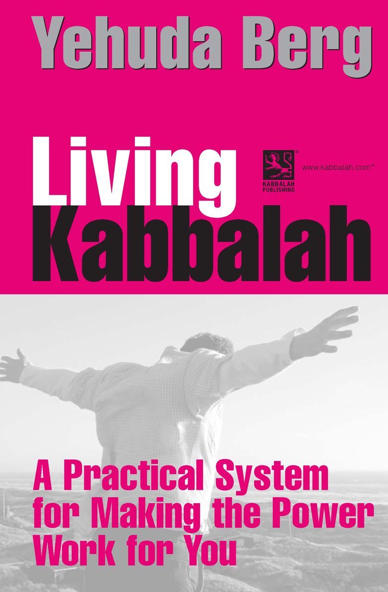 This book is dedicated to the talented Living Kabbalah team who helped to make - photo 2