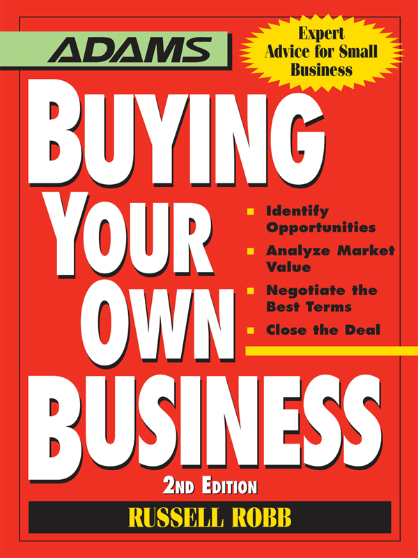 BUYING YOUR OWN BUSINESS Second Edition Identify Opportunities Analyze - photo 1