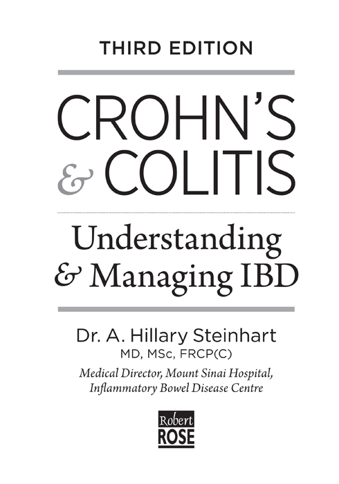 Crohns Colitis Third Edition Text copyright 2006 2012 2018 A Hillary - photo 2