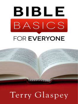 Terry Glaspey - Bible Basics for Everyone