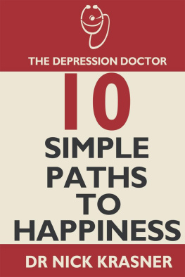 Nick Krasner - The Depression Doctor: 10 Simple Paths to Happiness