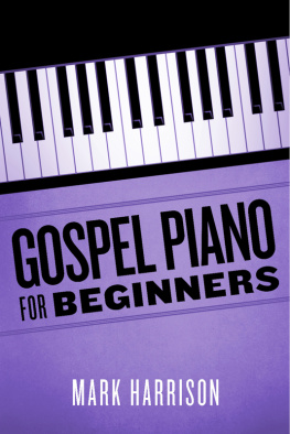 Mark Harrison - Gospel Piano For Beginners