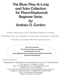 Andrew D. Gordon Blues Play-a-Long and Solos Collection for Piano/Keyboards Beginner Series