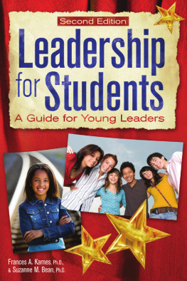 Frances A. Karnes - Leadership for Students: A Guide for Young Leaders