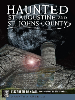 Elizabeth Randall - Haunted St. Augustine and St. Johns County