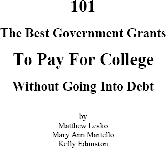 Grants Scholarships Low-Interest Loans Free Services Books Free Term - photo 1