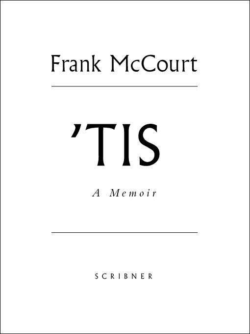 Frank McCourt A M e m o i r S C R I B N E R SCRIBNER 1230 Ave - photo 1