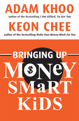 Keon Chee - Bringing Up Money Smart Kids