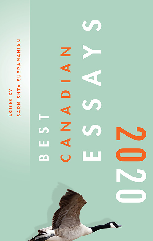 Best Canadian Essays 2020 Edited by Sarmishta Subramanian Biblioasis - photo 1