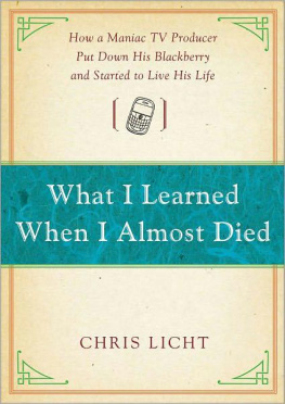 Chris Licht - What I Learned When I Almost Died