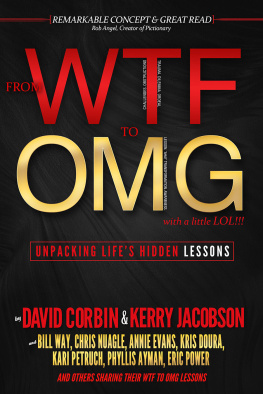 David Corbin - From WTF to OMG, with a Little LOL