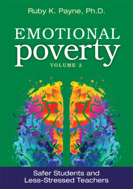 Ruby K. Payne Emotional Poverty, Volume 2: Safer Students and Less-Stressed Teachers