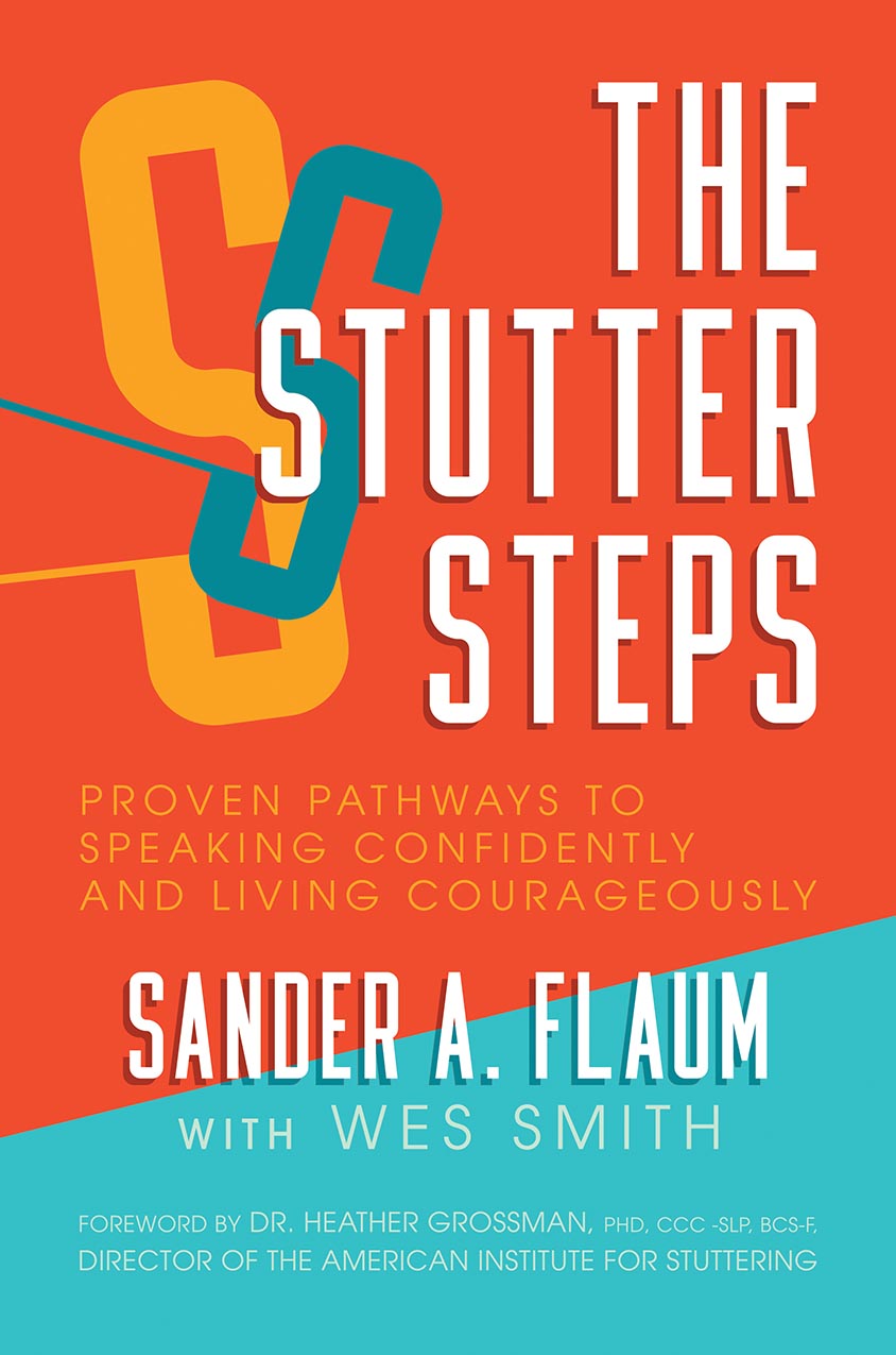 Advance Praise for The Stutter Steps Sanders book is not only instructional - photo 1