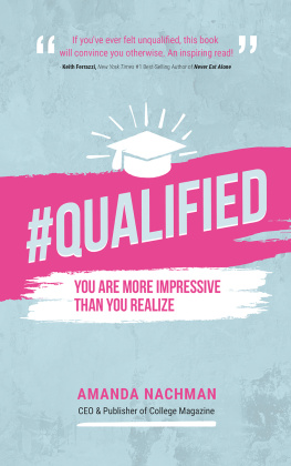 Amanda Nachman #QUALIFIED: You Are More Impressive Than You Realize