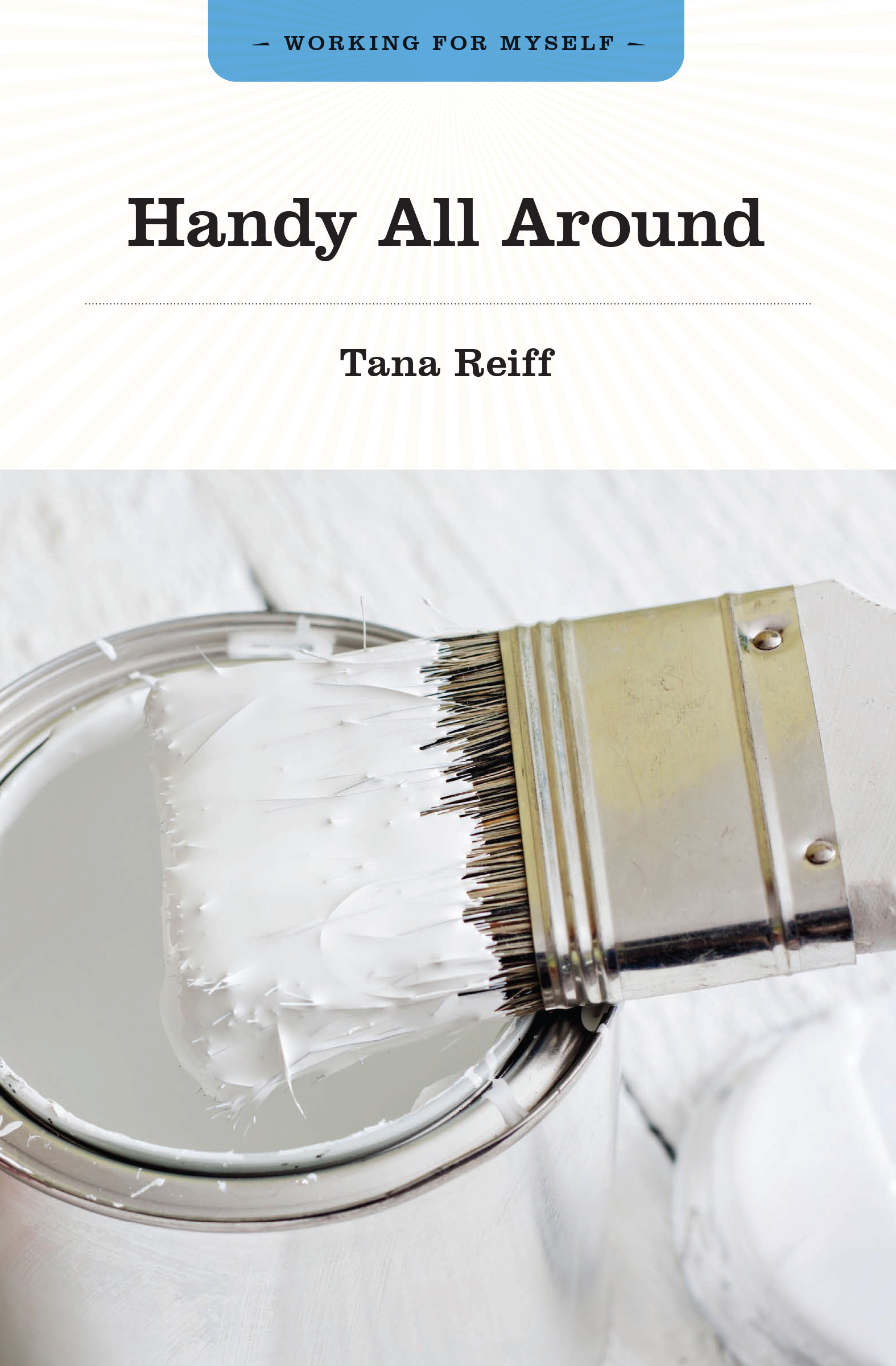 C handy all around C Contents Handy All Around Tana Reiff - photo 1