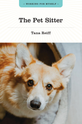 Tana Reiff - The Pet Sitter