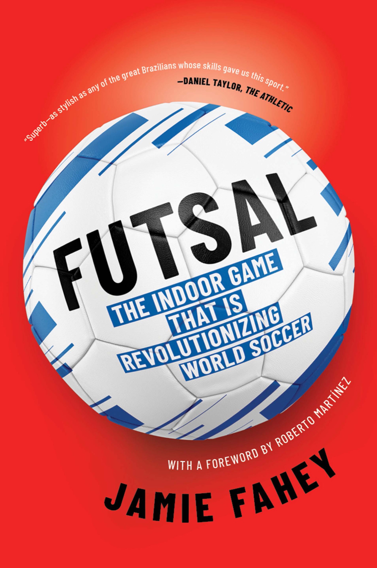 FUTSAL First published in Great Britain in 2021 by Melville House UK Copyright - photo 1