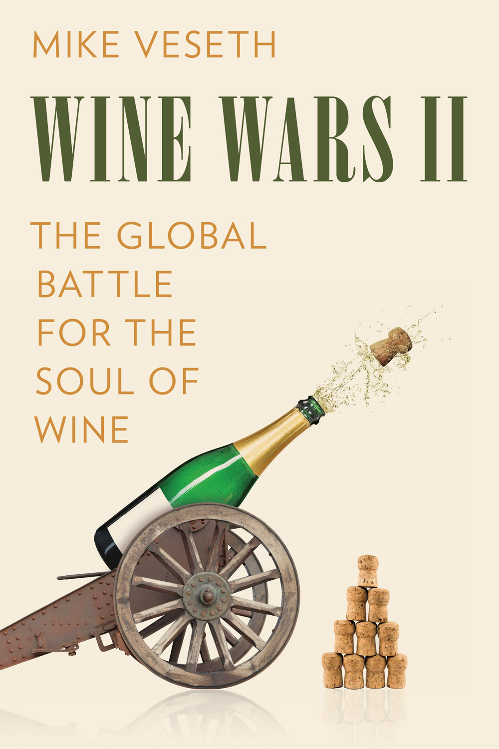 WINE WARS II Published by Rowman Littlefield An imprint of The Rowman - photo 1