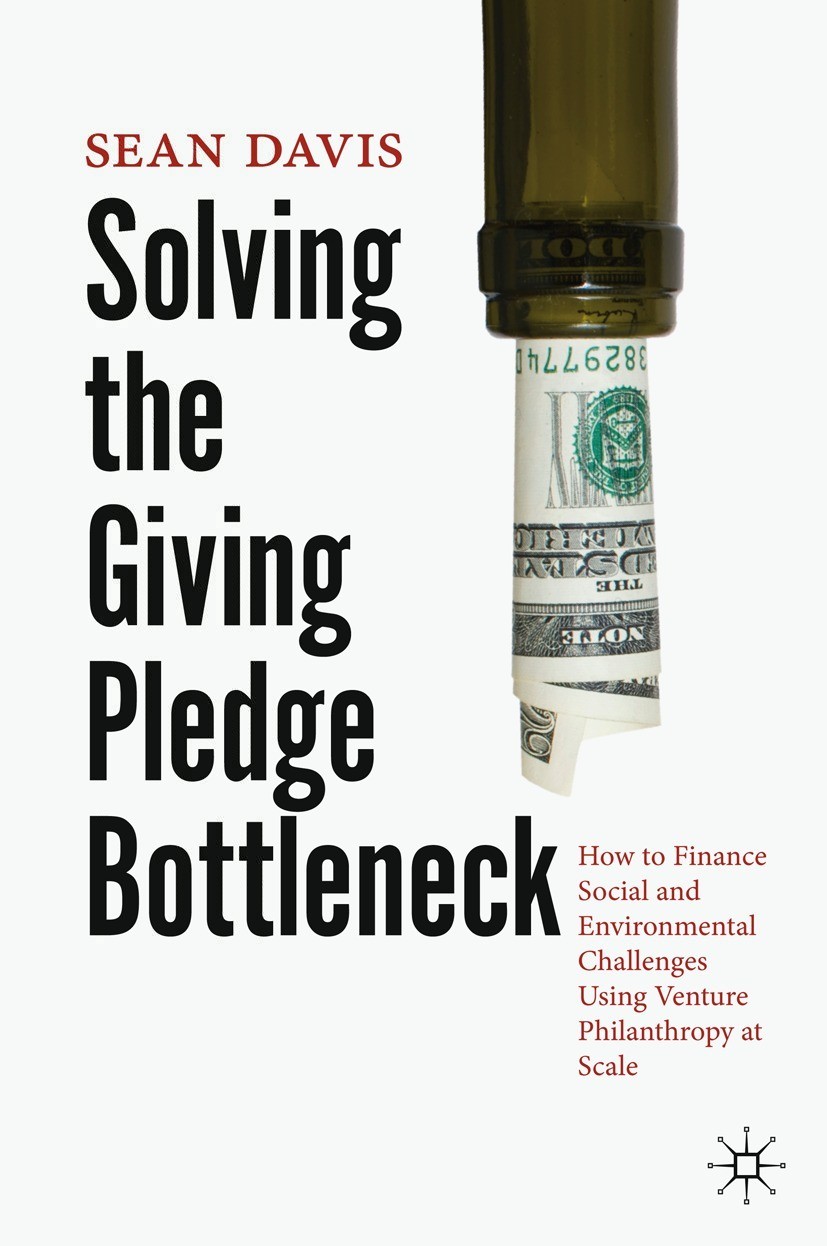 Book cover of Solving the Giving Pledge Bottleneck Sean Davis Solving the - photo 1