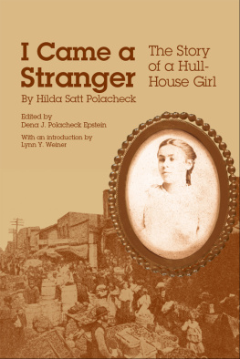 Hilda Polacheck - I Came a Stranger: The Story of a Hull-House Girl