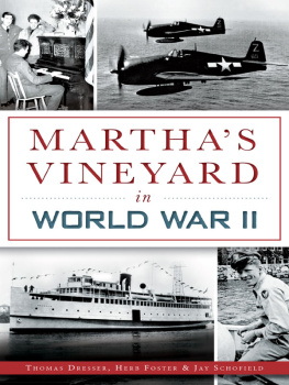 Thomas Dresser Marthas Vineyard in World War II