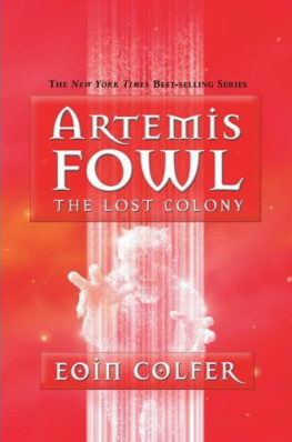 Eoin Colfer Artemis Fowl Book 5 The Lost Colony