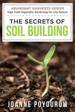 Joanne Poyourow The Secrets of Soil Building