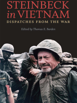 John Steinbeck - Steinbeck in Vietnam: Dispatches from the War