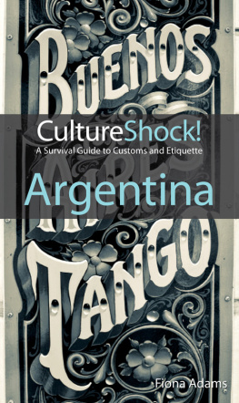Fiona Adams - CultureShock! Argentina