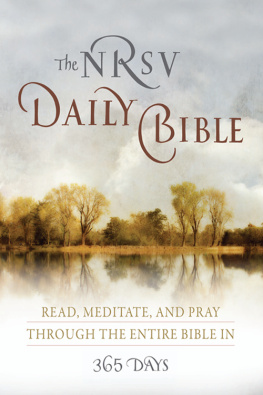 Catholic Bible Press NRSV, the Daily Bible: Read, Meditate, and Pray Through the Entire Bible in 365 Days