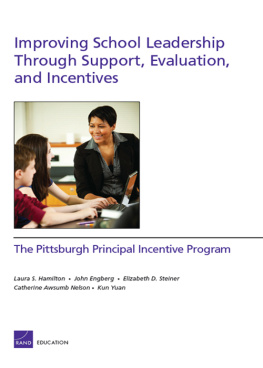 Laura S. Hamilton - Improving School Leadership Through Support, Evaluation, and Incentives: The Pittsburgh Principal Incentive Program