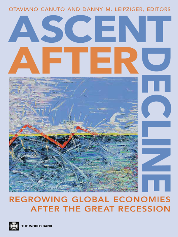 ASCENT AFTER DECLINE ASCENT AFTER DECLINE Regrowing Global Economies - photo 1