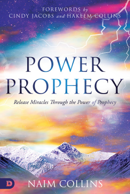 Naim Collins - Power Prophecy: Release Miracles Through the Power of Prophecy