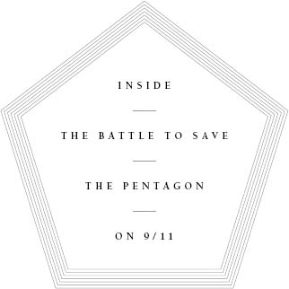 Firefight Inside the Battle to Save the Pentagon on 911 - photo 2