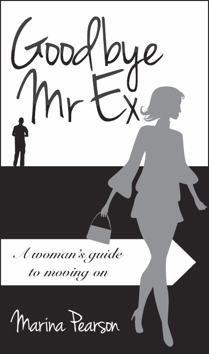 Goodbye Mr Ex First published in 2013 by Ecademy Press 48 St Vincent Drive - photo 1