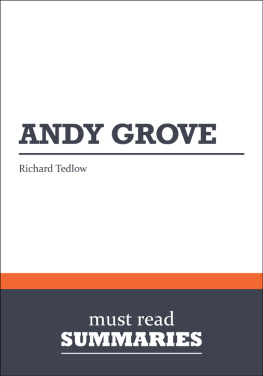 Must Read Summaries - Andy Grove - Richard Tedlow