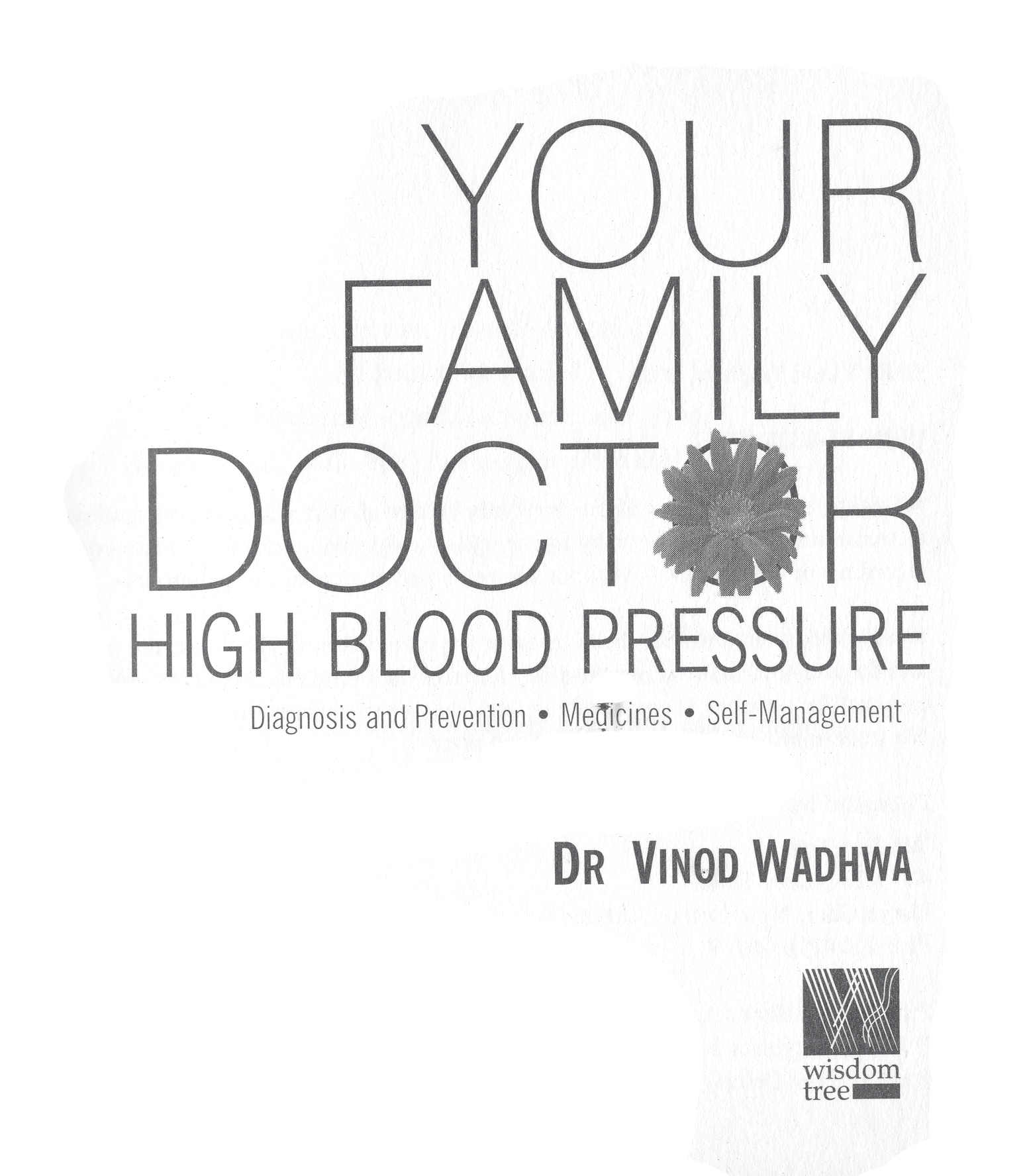 Dr Vinod Wadhwa 2006 ISBN 81-8328-030-7 All rights reserved No part of - photo 3