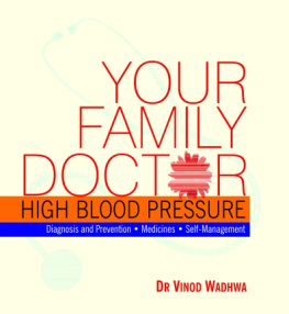 Dr Vinod Wadhwa Your Family Doctor to High Blood Pressure