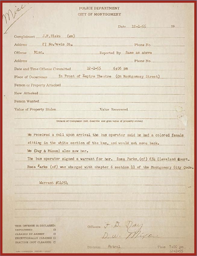 The police report on Rosa Parks It says We received a call upon arrival the - photo 4