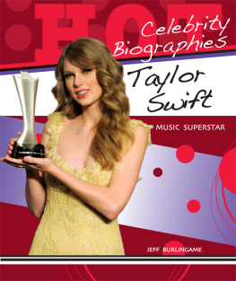 Jeff Burlingame Taylor Swift: Music Superstar
