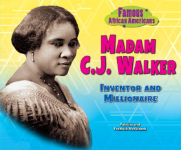Patricia McKissack Madam C.J. Walker: Inventor and Millionaire