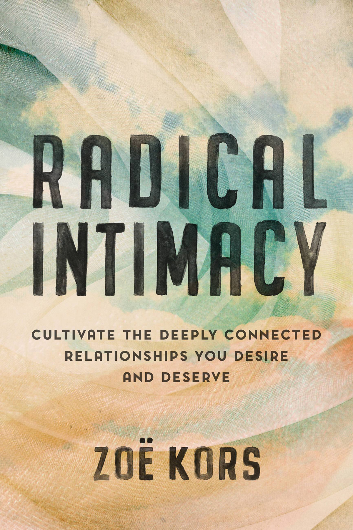 Radical Intimacy is the conversation and guidance that not only helps you it - photo 1