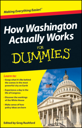 Greg Rushford - How Washington Actually Works For Dummies