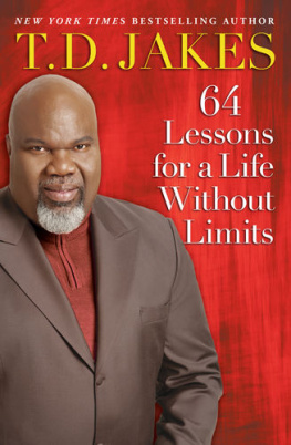 T.D. Jakes - Let it Go: Forgive So You Can Be Forgiven