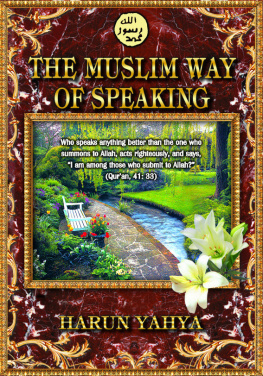 Harun Yahya The Muslim Way of Speaking