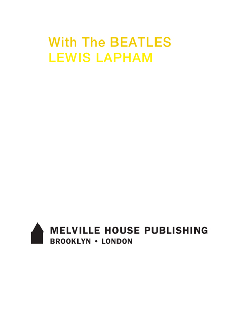 2005 LEWIS LAPHAM MELVILLE HOUSE PUBLISHING 145 PLYMOUTH STREET BROOKLYN NY - photo 2