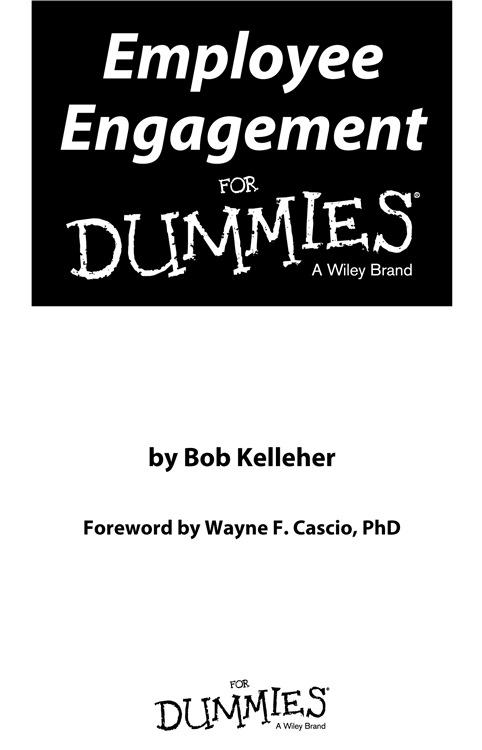 Employee Engagement For Dummies Published by John Wiley Sons Inc 111 - photo 1