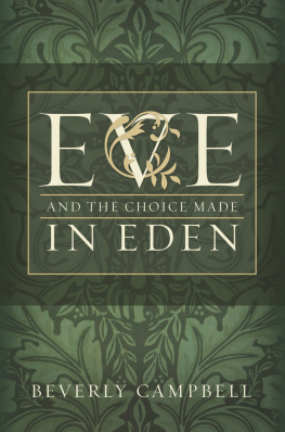 Beverley Campbell Eve and the Choice Made in Eden