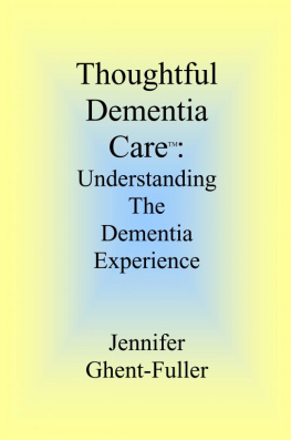 Jennifer Ghent-Fuller - Thoughtful Dementia Care